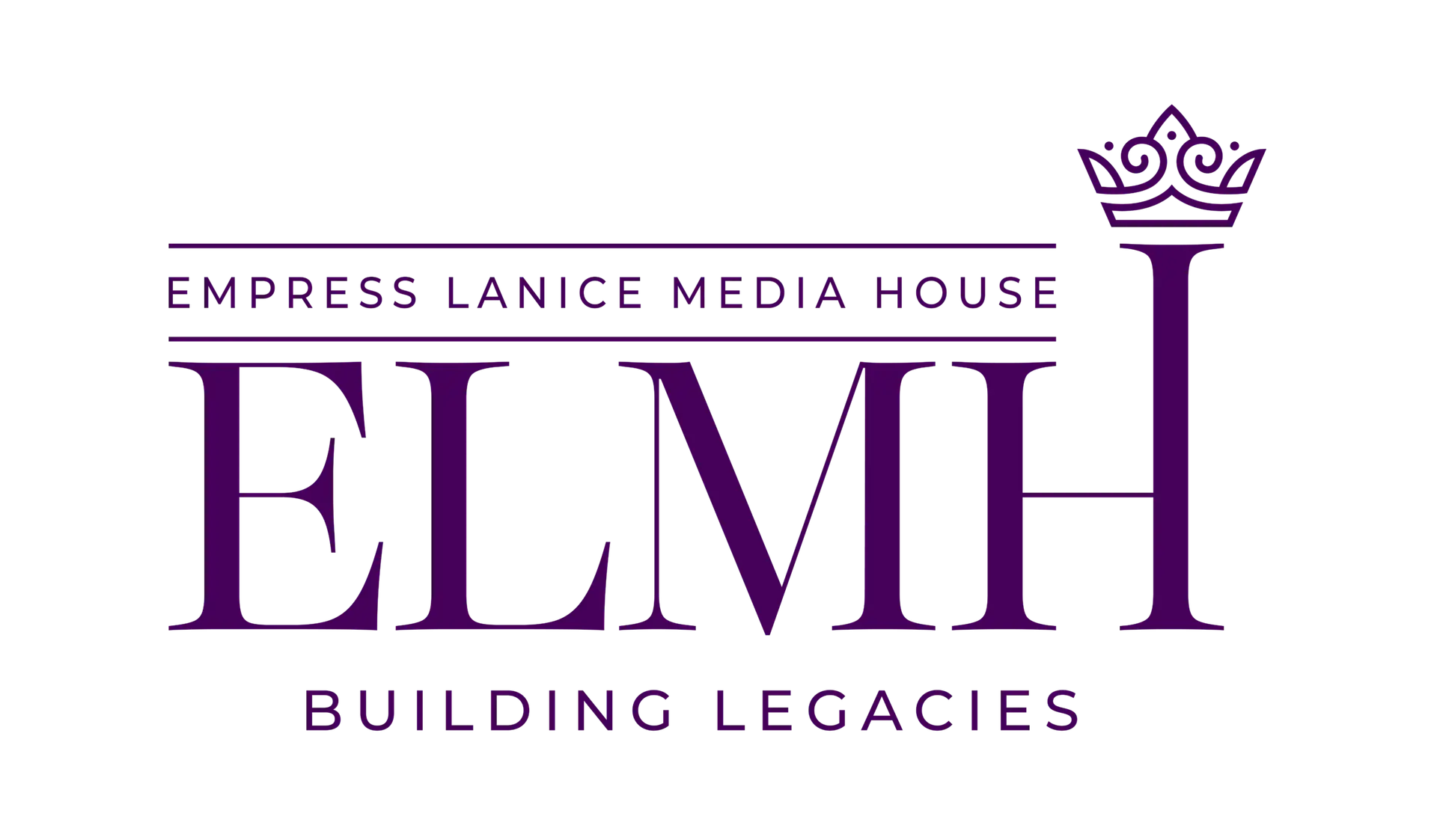 Empress Lanice Media House Building Legacies logo — Strategic Growth and Creative Brand Partner
