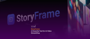 StoryFrame AI video storytelling platform turning a written story into cinematic scenes