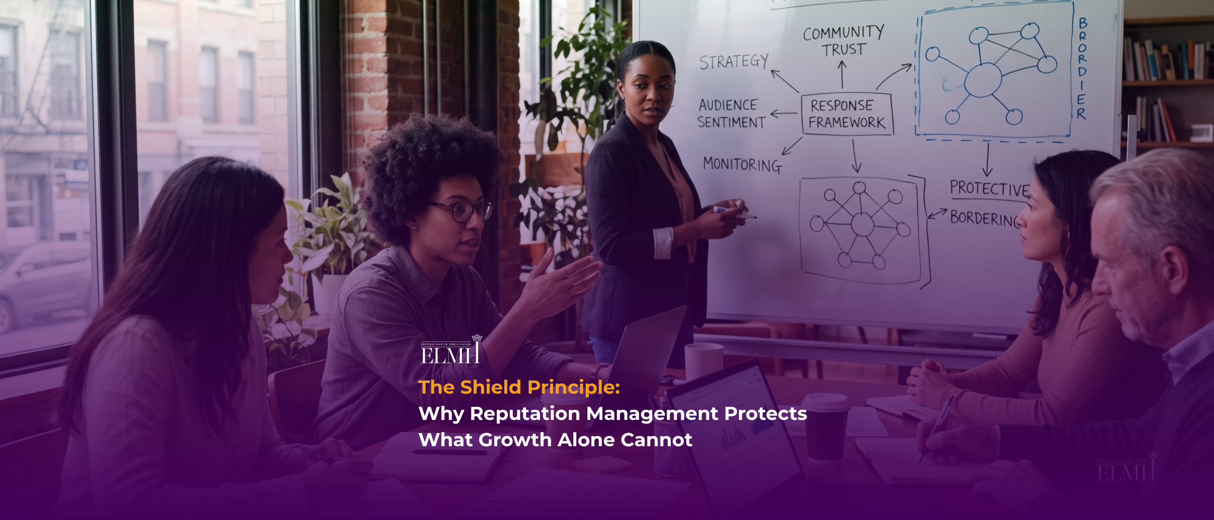 Reputation management insights from Empress Lanice Media House (ELMH)